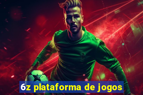 6z plataforma de jogos